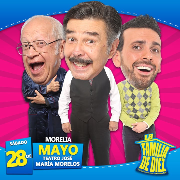 ¡Amigos morelianos! Mañana dos funciones de #LaFamiliaDeDiez en el Teatro José María Morelos. #YoVoyAlTeatro