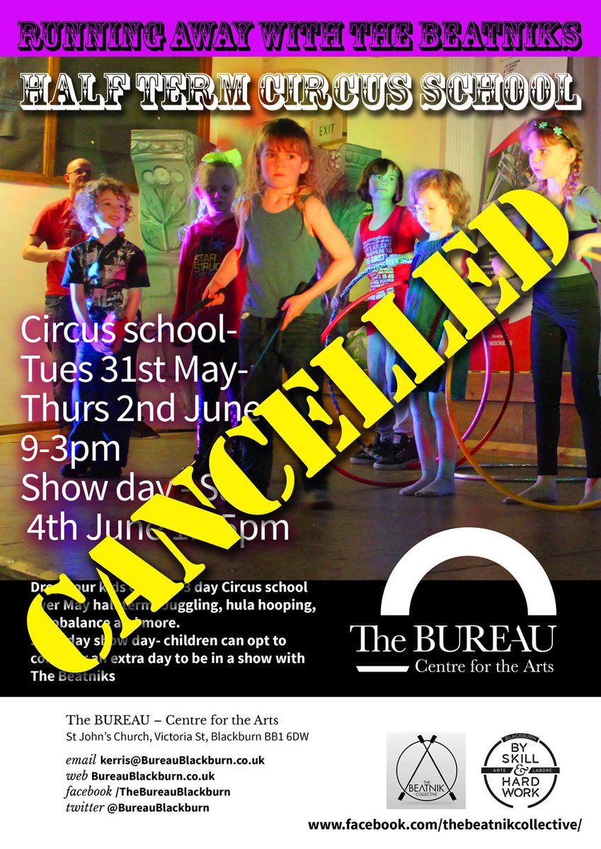 BureauBlackburn's tweet image. Unfortunately #beatnikcollective circus school @BureauBlackburn next week is CANCELLED due to lack of numbers :-(