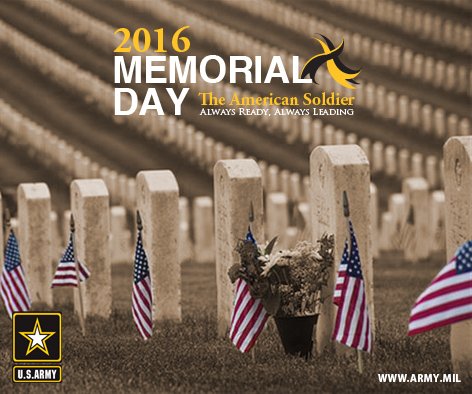 USArmy's tweet photo. We remember those who made the ultimate sacrifice while serving our country https://t.co/X2n6LAaUG2