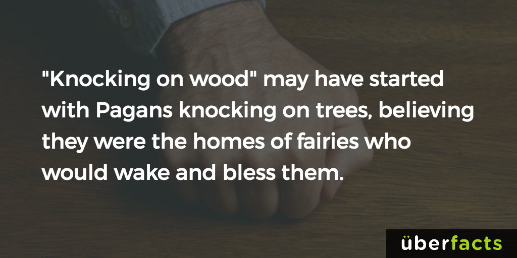 UberFacts's tweet photo. Knocking on wood... https://t.co/tce4bkRDpF