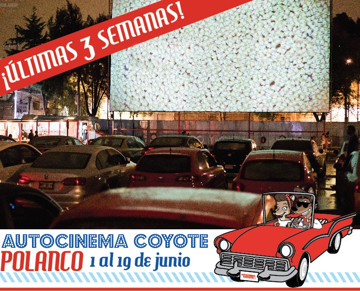 AutocinemaC's tweet photo. 3 semanas más de #AutocinemaCoyote Polanco!!! Compra tus boletos en https://t.co/KP6furRI2U https://t.co/aJGsPgqRWC