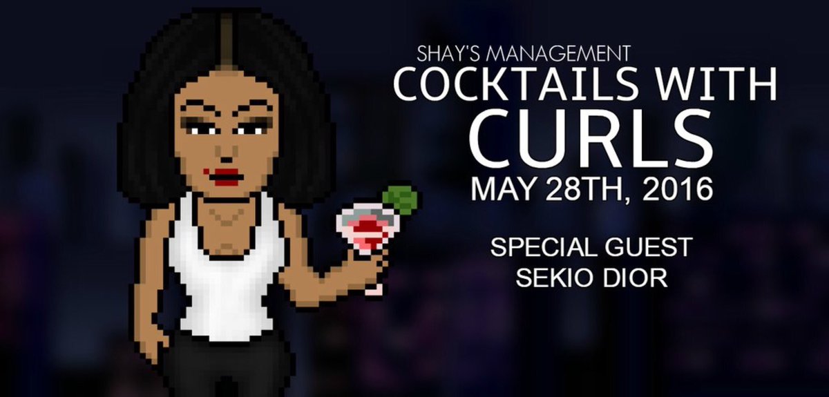 TheDameTeam's tweet photo. ★ - [EVENT]: #SMNetwork talk show "Cocktails with Curls"  tomorrow! | Special Guest Sekio Dior  | 🍸 https://t.co/8fqfkVFkHS
