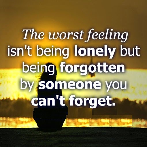 smsapplication5's tweet image. The #worst #feeling isn't being #lonely but being forgotten by someone you can't forget.