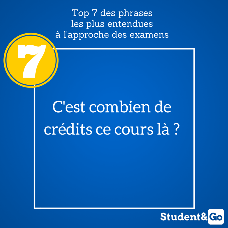 Voici le top 7 des #phrases les plus entendues à l'approche des #examens !
