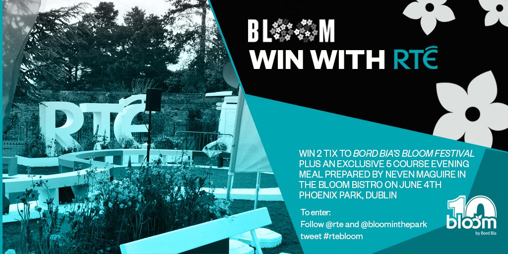 Win 2 tix to #Bloom + an exclusive meal prepared by Neven Maguire. Follow <a href="/rte/">RTÉ</a> &amp; @bloominthepark &amp; tweet #rtebloom