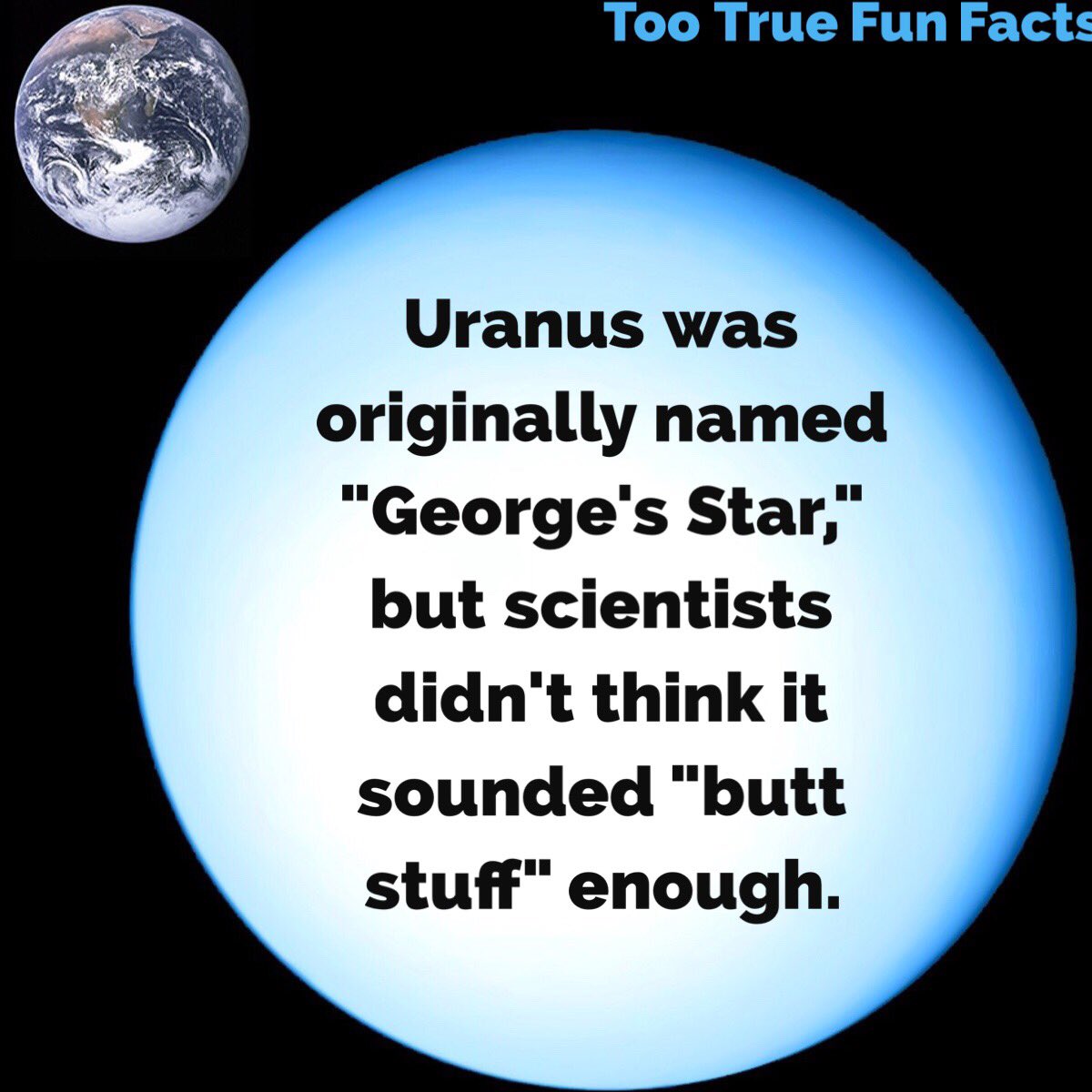 Too True Fun Facts On Twitter They Like That Uranus Planet Astronomy Science Sciencesunday Planets Lol Comedy Funny Trivia Facts Https T Co W3lhnfqxd4 Twitter