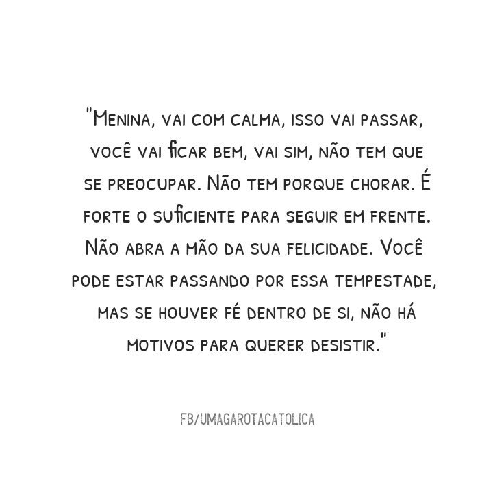 UGarotaCatolica's tweet photo. Não há motivos pra desistir.
Tenha fé em Deus que tudo vai da certo! 🙏 https://t.co/flkNKULIn9