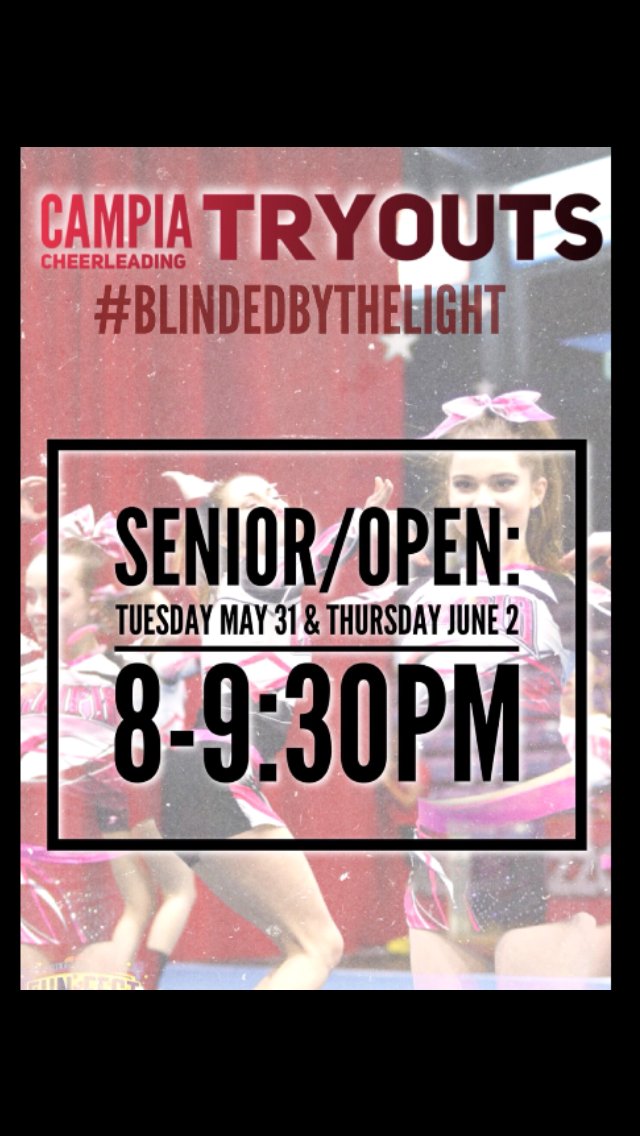 campiagym's tweet photo. Interested in trying out for @campia cheer? Tryouts start tomorrow! #blindedbythelight #Campiashinesbright https://t.co/2Vg06UbqK6
