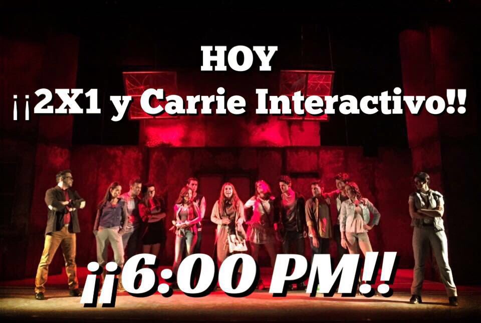 OddyEspinosa's tweet photo. Hoy tenemos 2x1 y Función interactiva en @CarrieElMusical @FansCarrieMx !! No se la pueden perder https://t.co/OkqaHB1L2Z