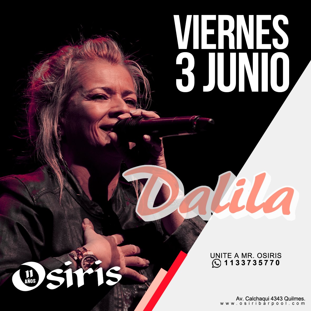 OsirisQuilmesOk's tweet photo. LA SEMANA QUE VIENE TENEMOS EL SHOW EN VIVO DE "LA DIOSA" DALILA!
YA PODES ANOTARTE EN LISTA!
WHATSAPP: 1133735770 https://t.co/bE0hHaUf4Z