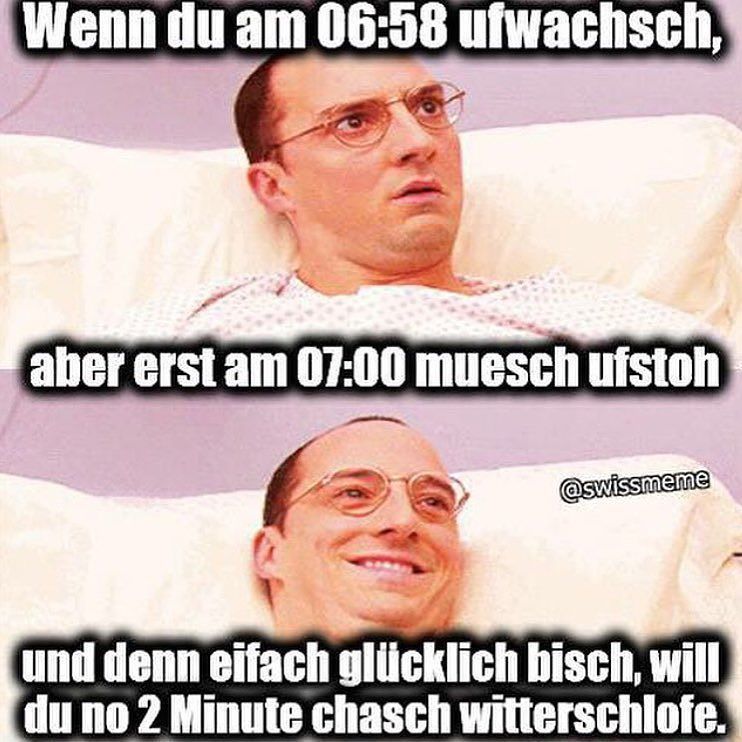 die zwei minute sind verdammt wichtig😴😂 by swissmeme