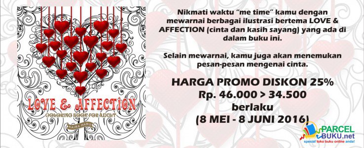 GrantikaBooks's tweet photo. Masih PROMO:8Mei-8Juni'16 Coloring book for adult:Love &amp; Affection @kaira_haru 46rb->34.500 @ParcelBuku GrabItFasst! https://t.co/Zp64TLbbr5