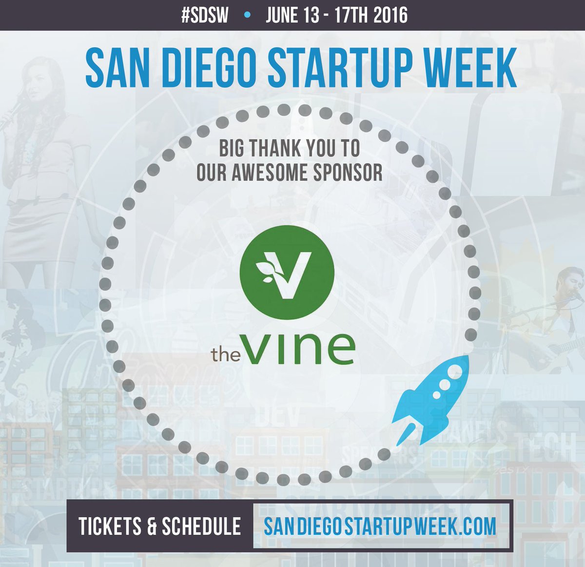 SDStartupWeek's tweet photo. THANK YOU @thevinesandiego ! Valued Sponsor for #SDSW #GoSanDiego! June 13th-17th https://t.co/r0wLRZBAxJ #SDTech https://t.co/m4z9Y1wu2g