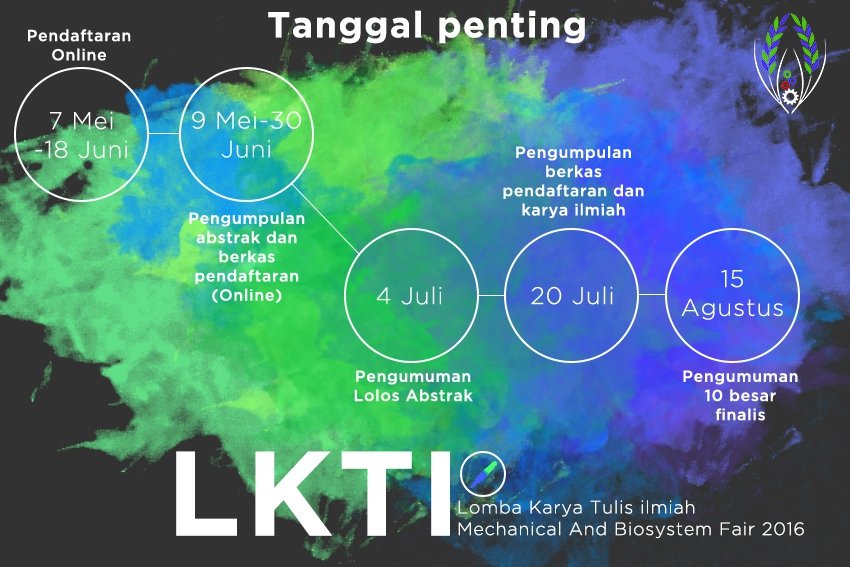 LKTI
Ingat dan catat tanggal pentingnya yaa😉
Creation and innovation for better agrifuture!
