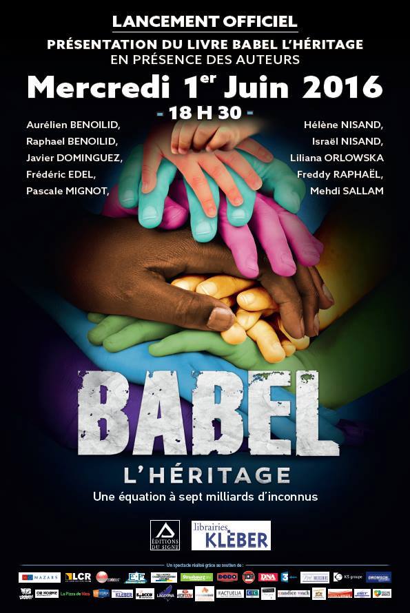 Lancement de "Babel l'héritage, une équation à sept milliards d'inconnus" à la librairie Kléber le 01/06 à 18h30.