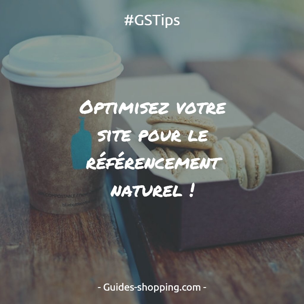 Guides_shop's tweet photo. Conseil du Jour : Optimisez votre site pour le #RéférencementNaturel ! #GSTips https://t.co/50xmyxAJnp