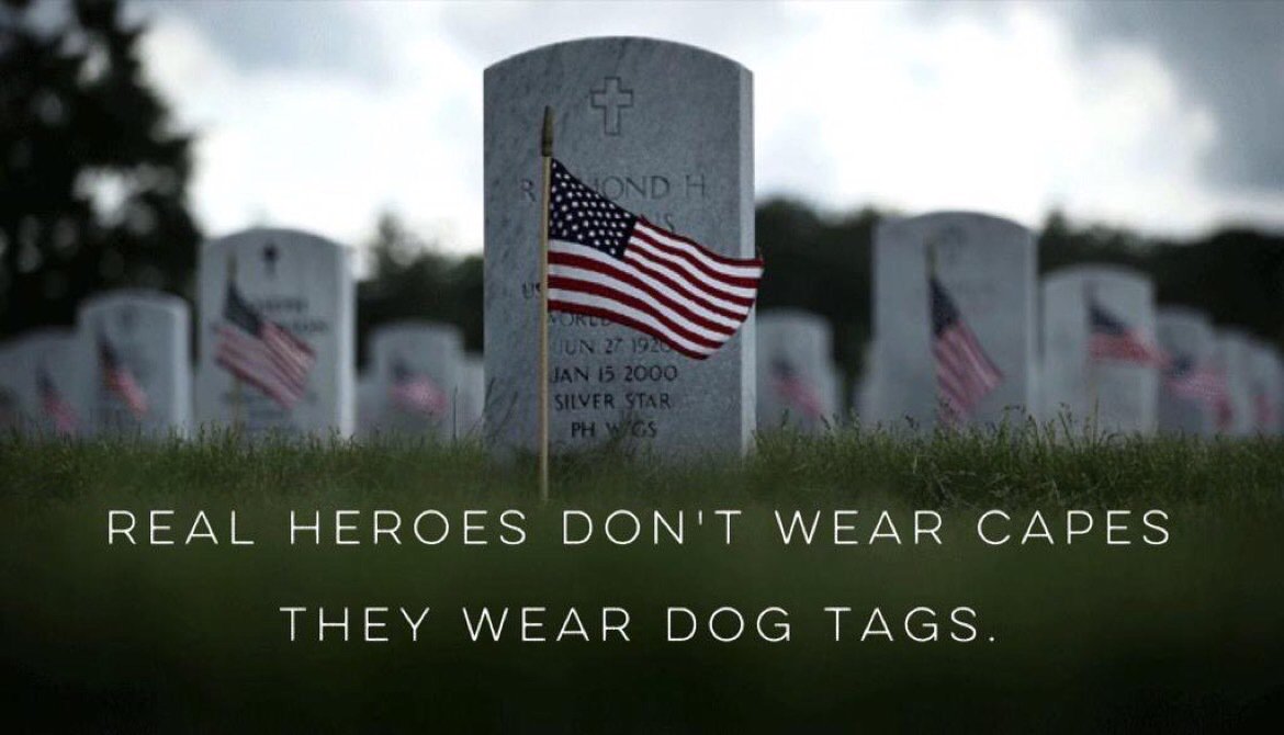ToddAdkins's tweet image. Real Heroes don&apos;t wear capes
They wear dog tags.

#MemorialDay
