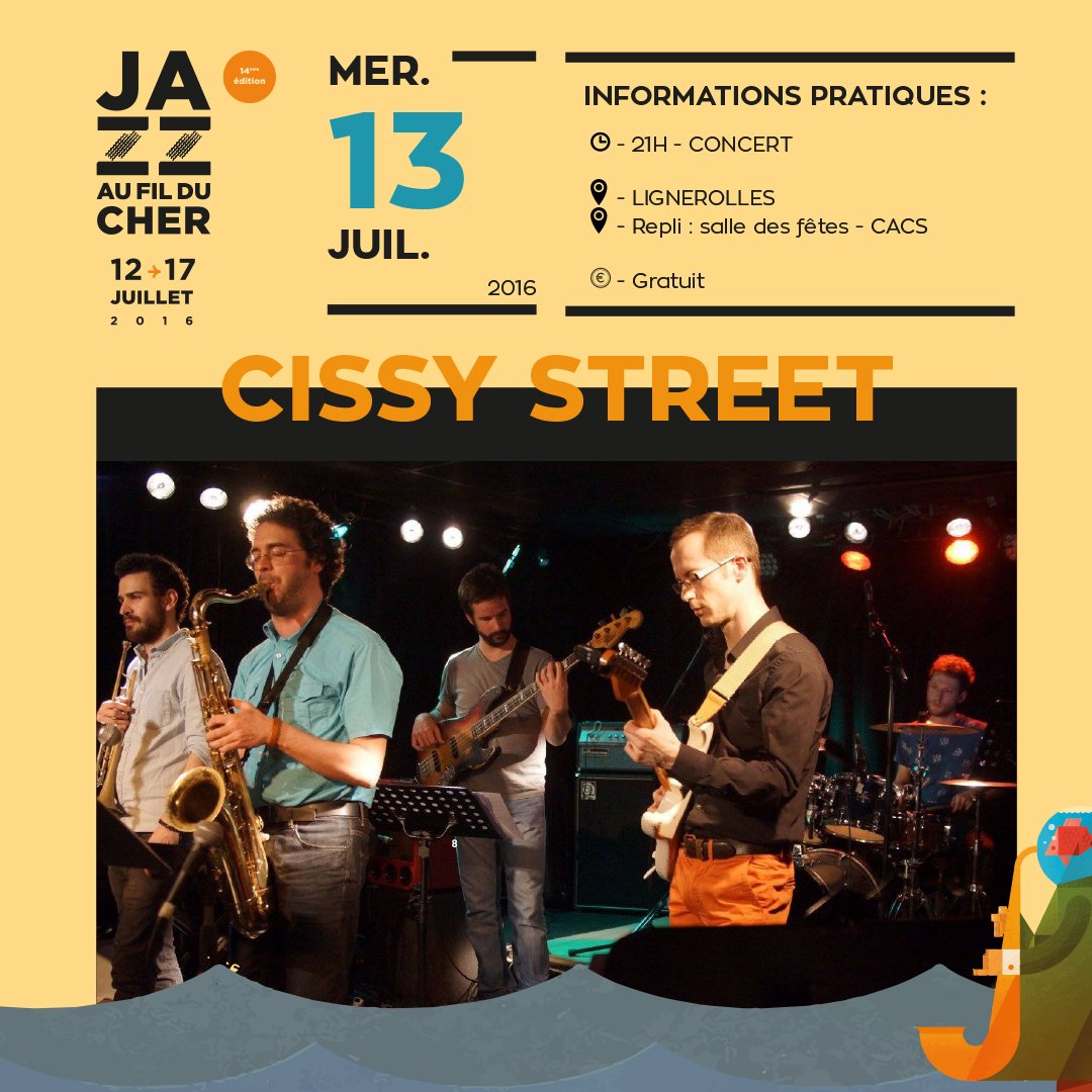 JFDC16's tweet photo. Voici la programmation complète de Jazz Au Fil Du Cher 2016 !
Avec #CissyStreet ! #JFDC16 https://t.co/F9tYdXB9NR