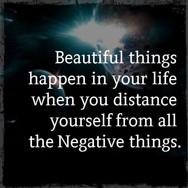 SoftwareMessage's tweet image. #Beautiful things happen in your #life when you distance yourself from all the #negative things.