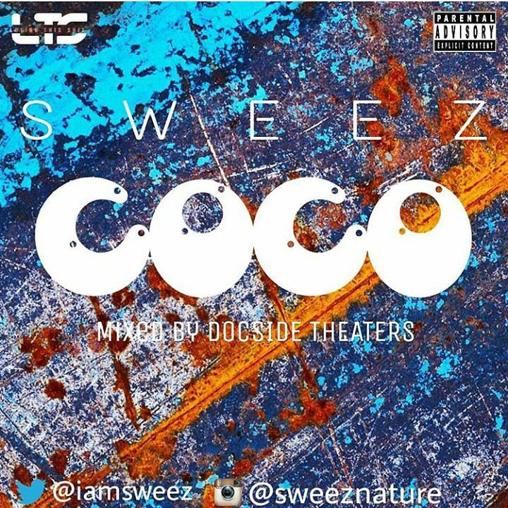 panache_nation's tweet photo. [NEW MUSIC] Coco- Sweez https://t.co/VFMzpF91RS https://t.co/KUY5gmmPUF