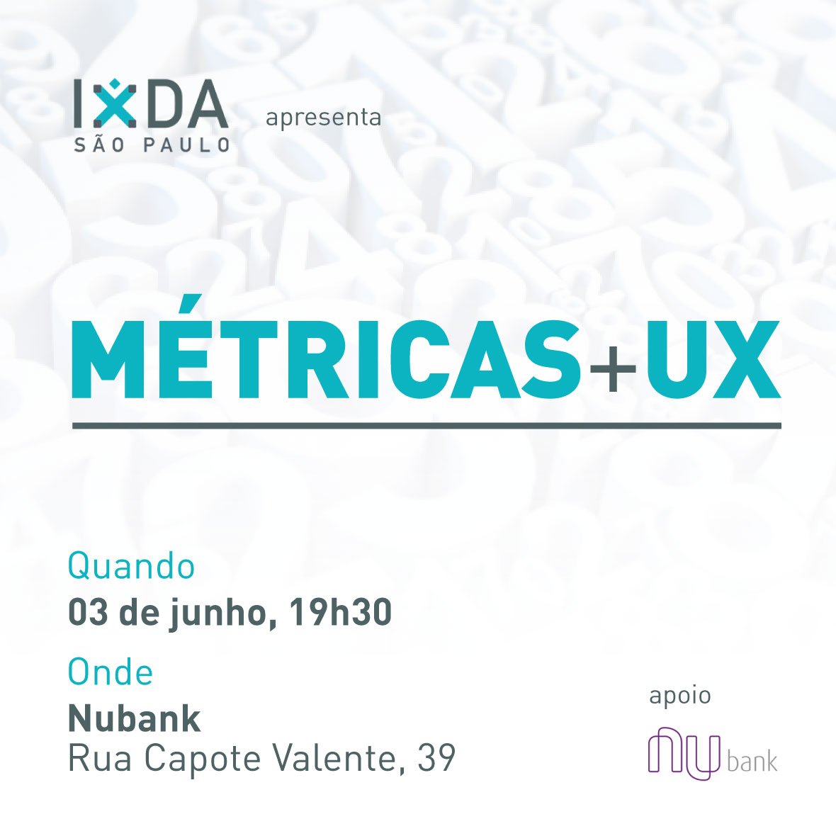 ixdasp's tweet photo. Vamos falar sobre Métricas e UX? Esta sexta, dia 03/06, no Nubank: https://t.co/aRs7VbTY73 https://t.co/0REumXCSzh
