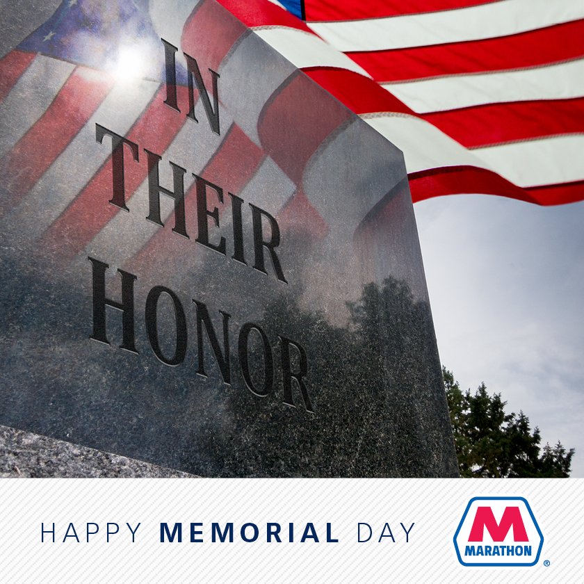 MarathonPetroCo's tweet photo. Remembering our fallen heroes this #MemorialDay https://t.co/zyIu7d7Cjt