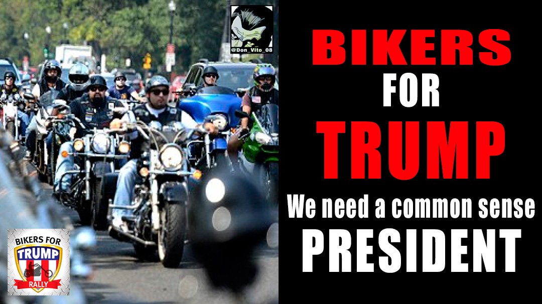 Donald J Trump On Twitter Scottwrasmussen Donald Trump And Bikers Donald J Trump On Twitter Scottwrasmussen Donald Trump And Bikers