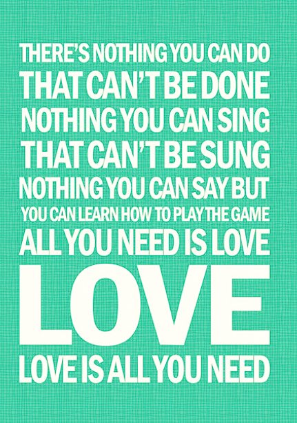 Northmossy's tweet photo. Listen to the words of great song writers #Beatles #love is all you need to #create #inspiredbydivinity https://t.co/RLqdb4njjb