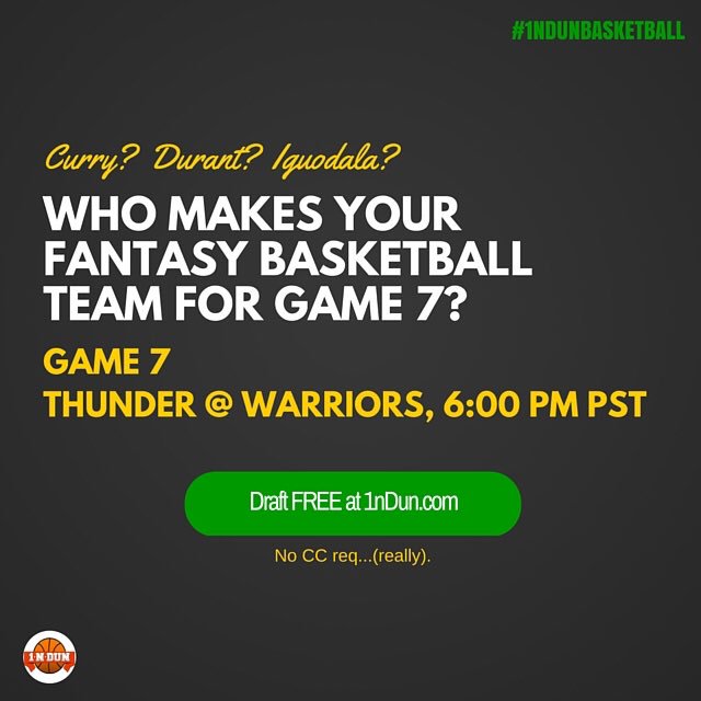 1nDunBasketball's tweet photo. Best two words in sports: Game 7! Will be a good one tonight between the #thunder and #warriors! Play #1nDun #free! https://t.co/7P4B34W3Aw