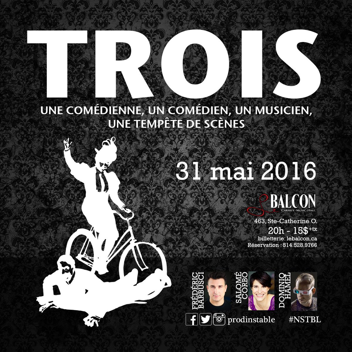 CONCOURS! Retweetez d’ici demain midi et participez automatiquement au tirage de trois billets pour #TROIS