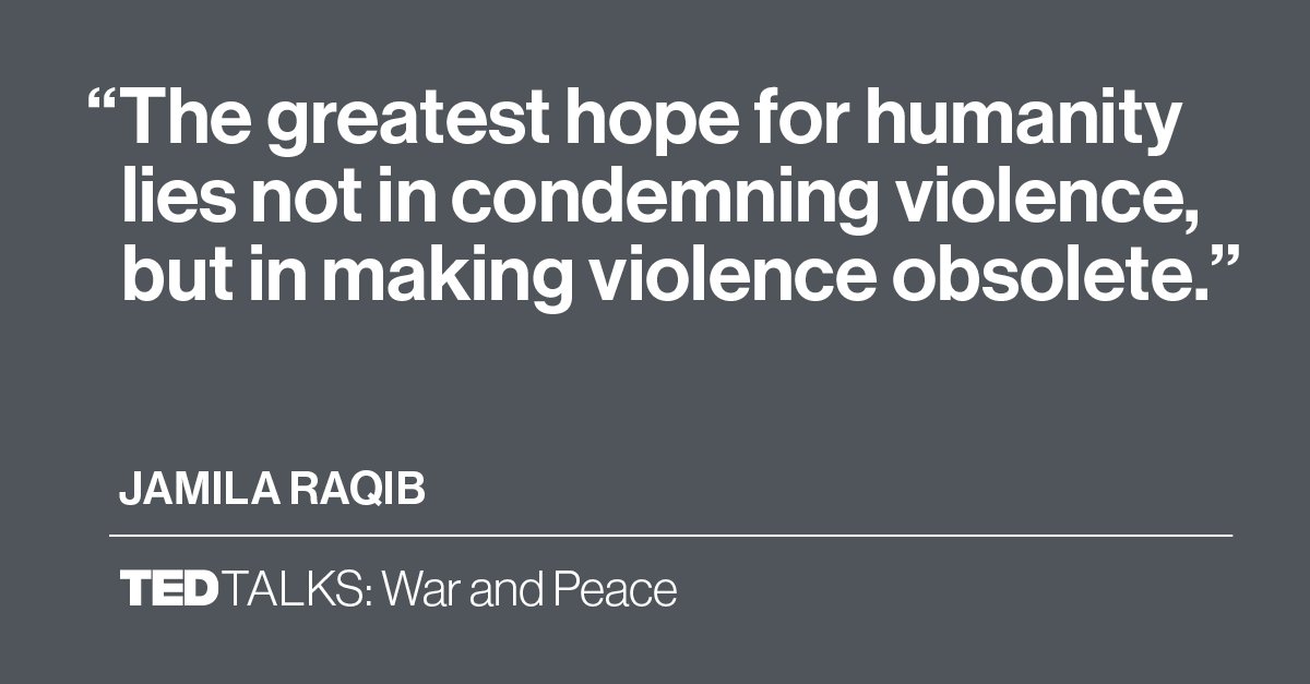 TEDTalks's tweet image. Real change can happen without violence. #TEDTalksPBS @jamilaraqib