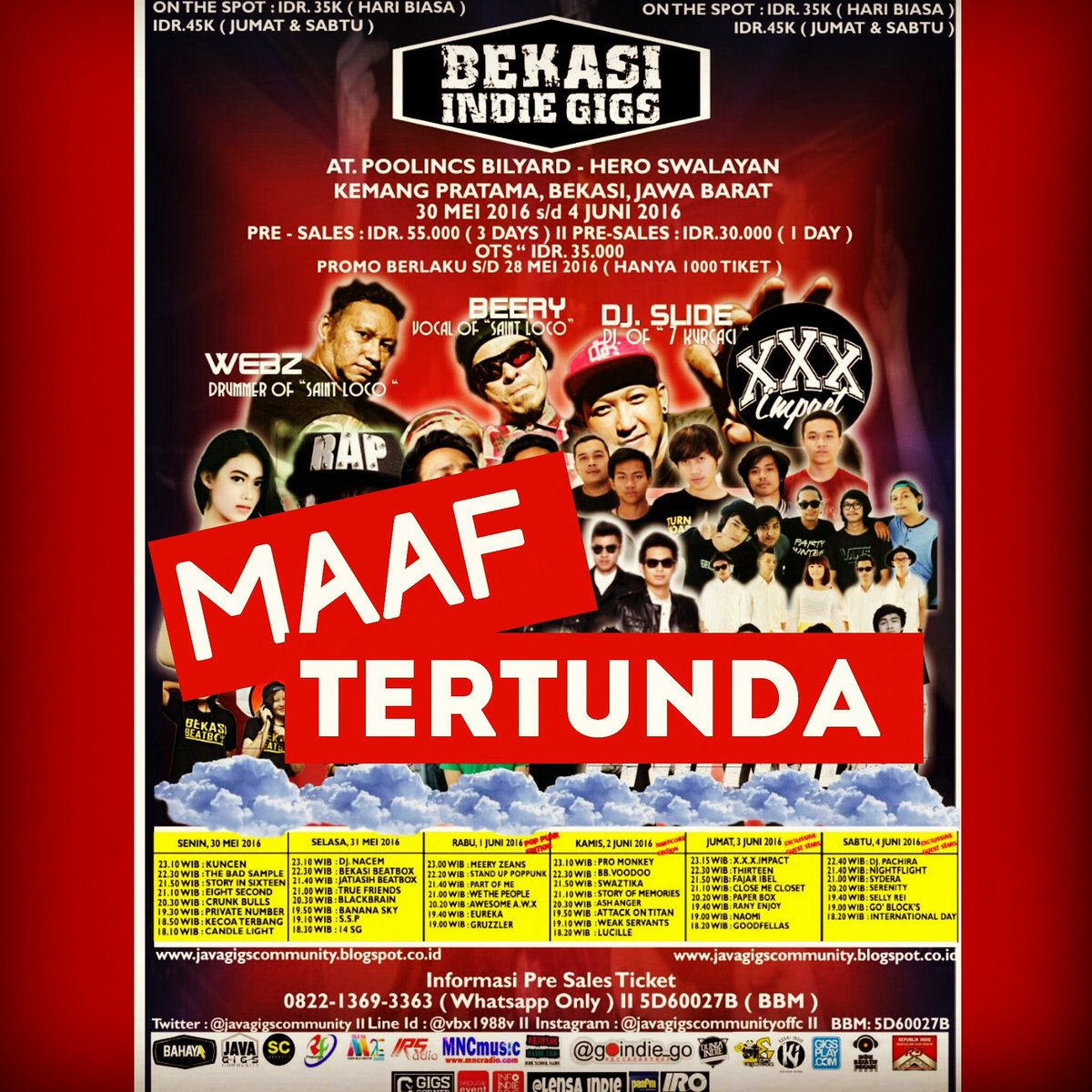 Maaf &amp;tunggu tgl pastinya yg dijanjikan oleh panitia🤘
cc:<a href="/BekasiMusik_BMI/">Bekasi Musik Indie</a> <a href="/FOLjkt/">FOL Jakarta</a> <a href="/FOLbekasi/">F.O.L Bekasi</a>  <a href="/InfoPensi/">INFO PENSI</a> <a href="/M2eRadio/">M2E radio</a>