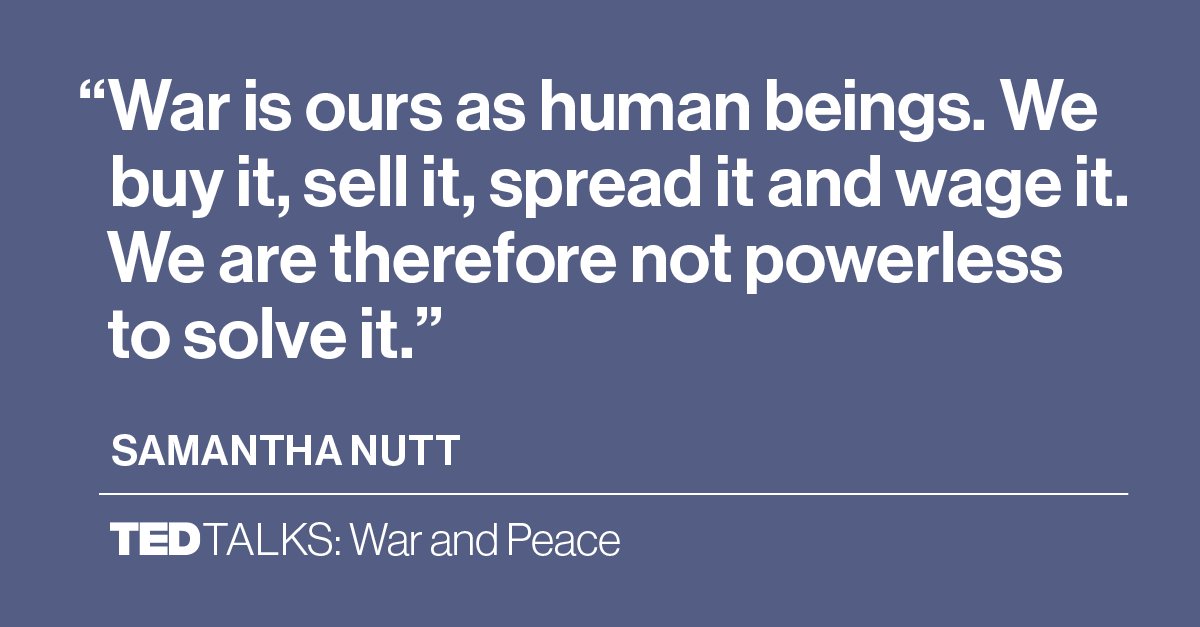 TEDTalks's tweet image. Can we end war? @SamanthaNutt argues that limiting the small arms trade would make a huge difference. #TEDTalksPBS