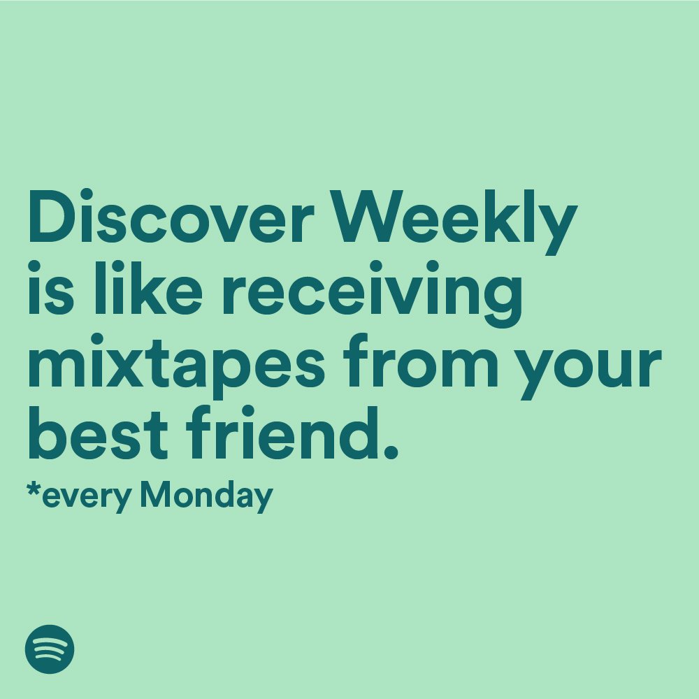 How else can you describe Discover Weekly?