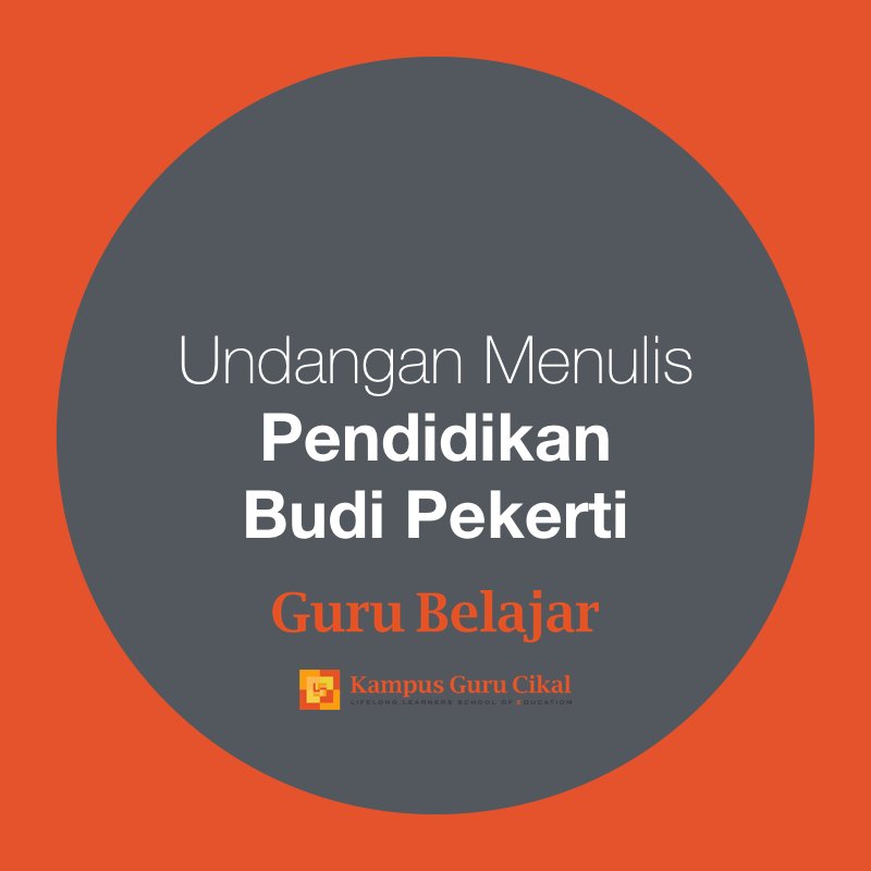 Undangan Menulis Pendidikan Budi Pekerti | facebook.com/KampusGuruCika… cc @Pekan2016 <a href="/Kemdikbud_RI/">kemdikbud go id</a> <a href="/Hardiknas2016/">Bulan Dikbud</a>