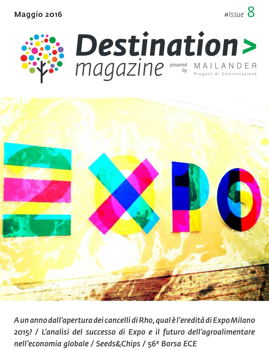 MktgTerritorio's tweet photo. #DestinationMagazine 8 è in uscita. Speciale "Un anno dopo #Expo2015", con interviste, analisi ed eredità futura https://t.co/sCsI6rv65H