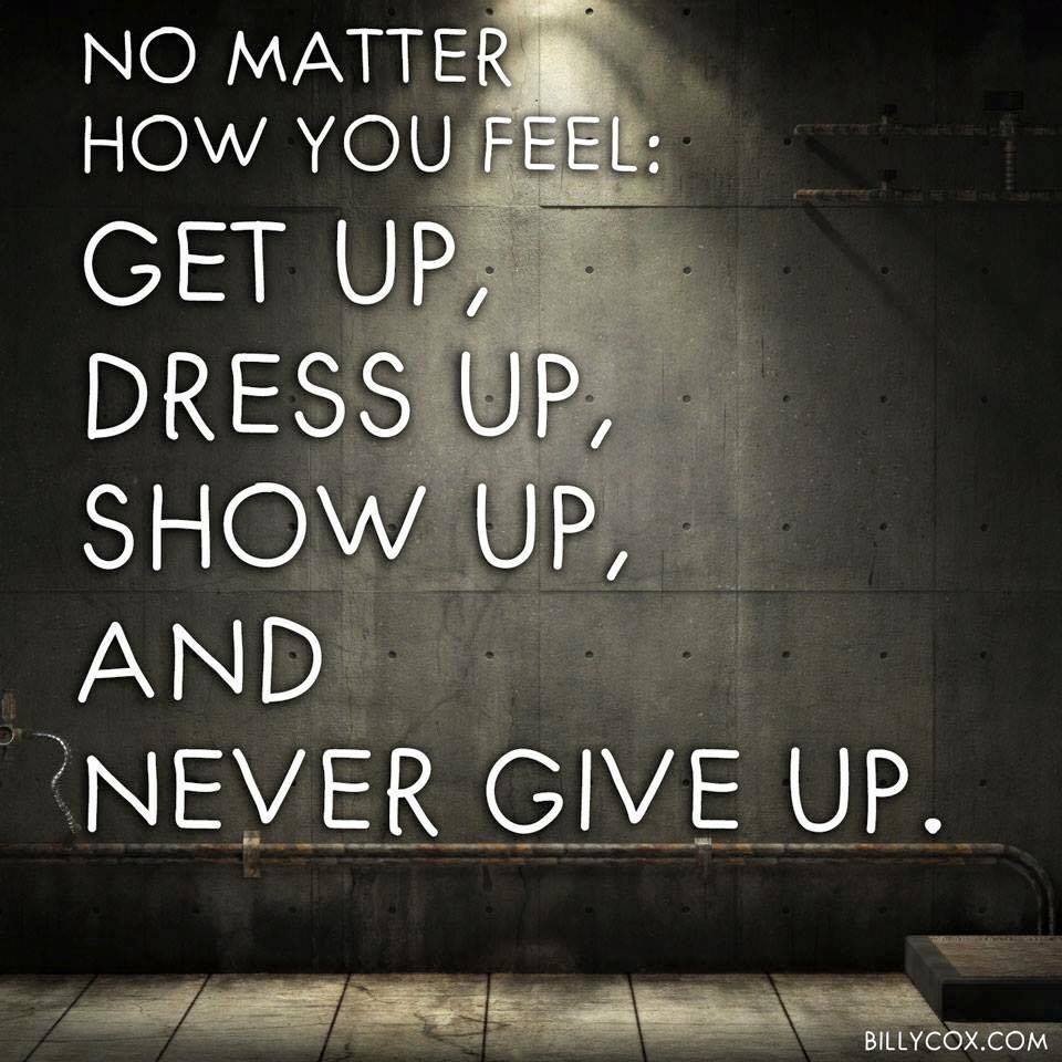 Roger James Hamilton on Twitter: "No matter how you feel, get up, dress