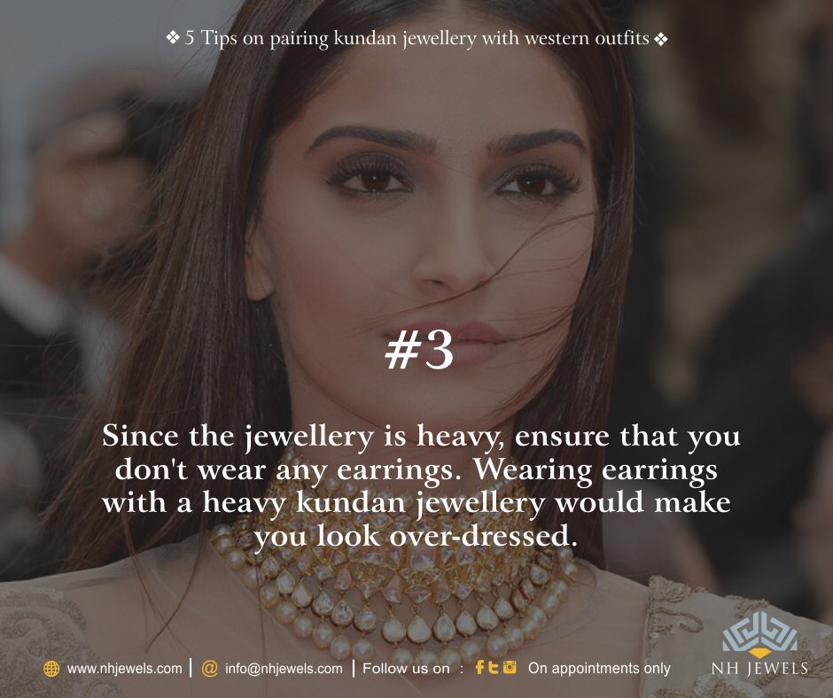 NH_JEWELS's tweet photo. #NHJewels #Five #tips on #Pairing #kundan #jewellery with #western #outfit  #things to be #remembered #JewelleryTips https://t.co/J8eGyiKkuU