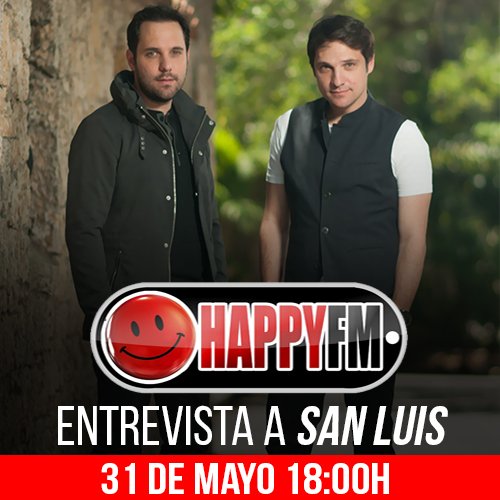 247PlayMusic's tweet photo. Entrevista a @SanLuisOficial hoy 31 de Mayo a las 18:00H en @HAPPYFMRADIO | @ConcertMusicEnt @33producciones https://t.co/5UysF9qsmL