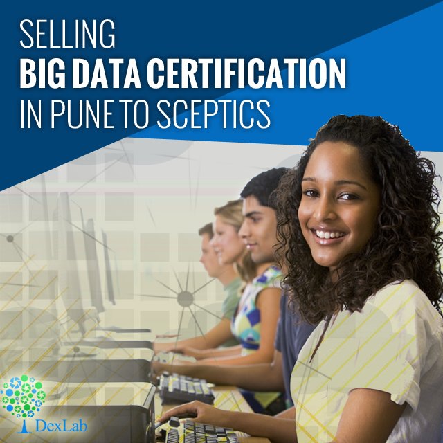 Dexlabanalytics's tweet image. Selling #BigDataCertification in Pune to Sceptics @ goo.gl/Sgyrbz

#Bigdatacourses | #pune | #BigDatatrend