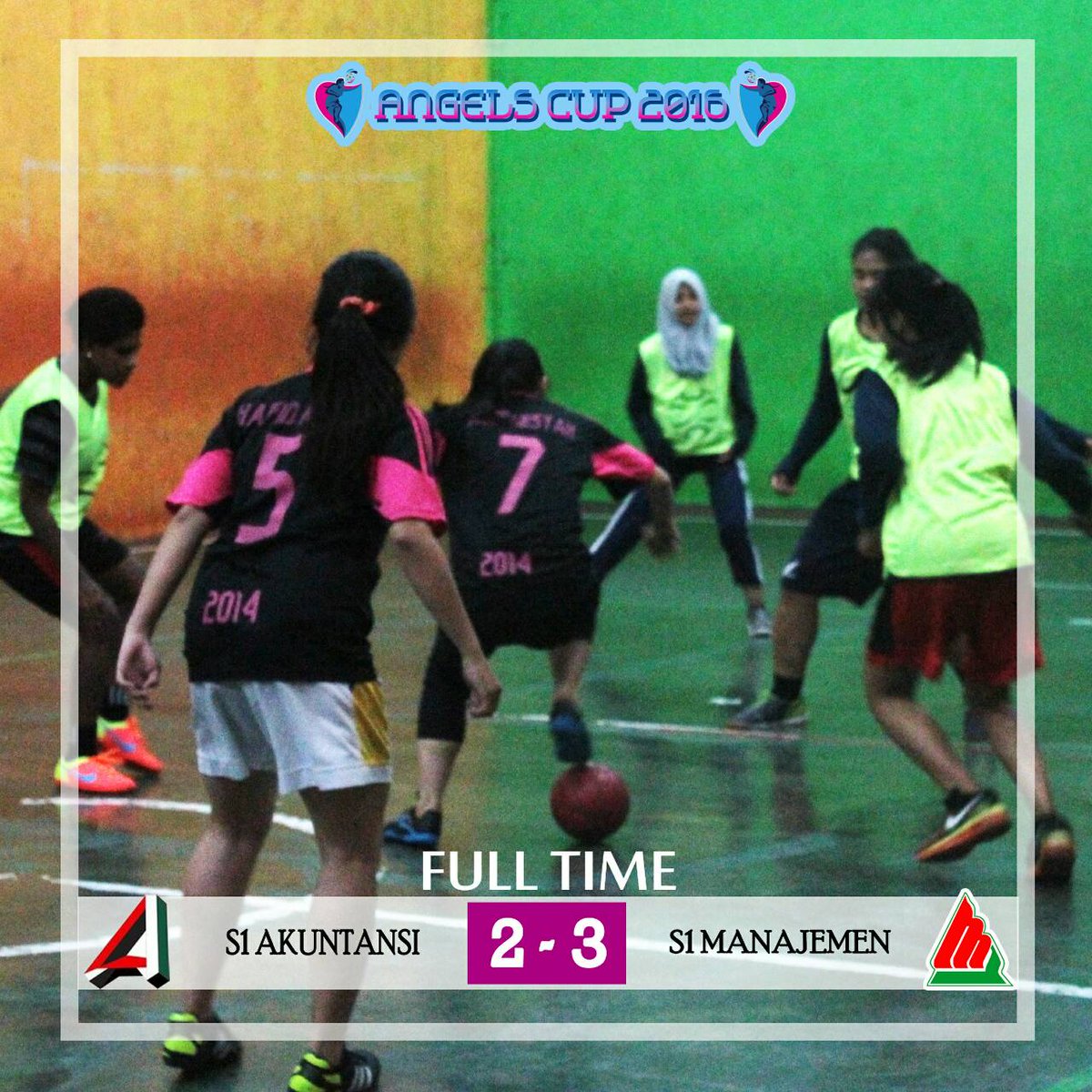 Selasa, 31 Mei 2016
FULL TIME #ANGELSCUP
PERTANDINGAN GRUP C
S1 AKUNTANSI 2 - 3 S1 MANAJEMEN