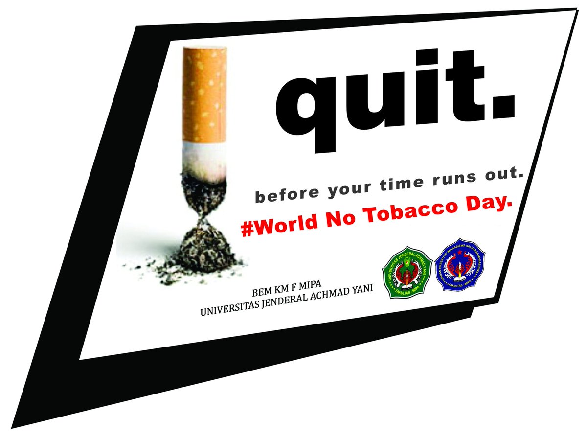 #Hari_Tanpa_Tembakau_Internasional

#BERSATUUNTUKMIPA