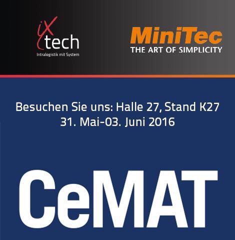mt_steffen's tweet image. #CeMAT2016 visit #MiniTec and #iXtech