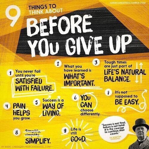 marshawright's tweet image. Things to think before you give up! #Nevergiveup #focus #success