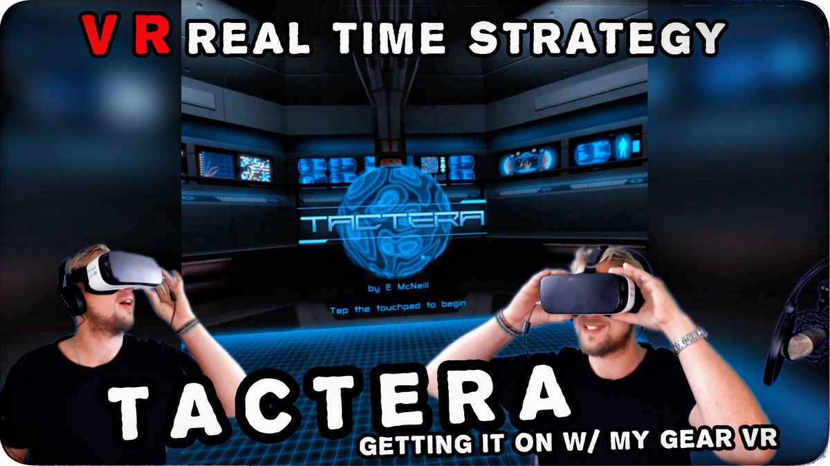 RealityCheckVR's tweet photo. TACTERA - VR RTS - First Look! Getting It On w/ My Gear VR @TacteraGame @oculus @GearVrFans @SamsungMobile #tactera https://t.co/pQ9eeNRITL