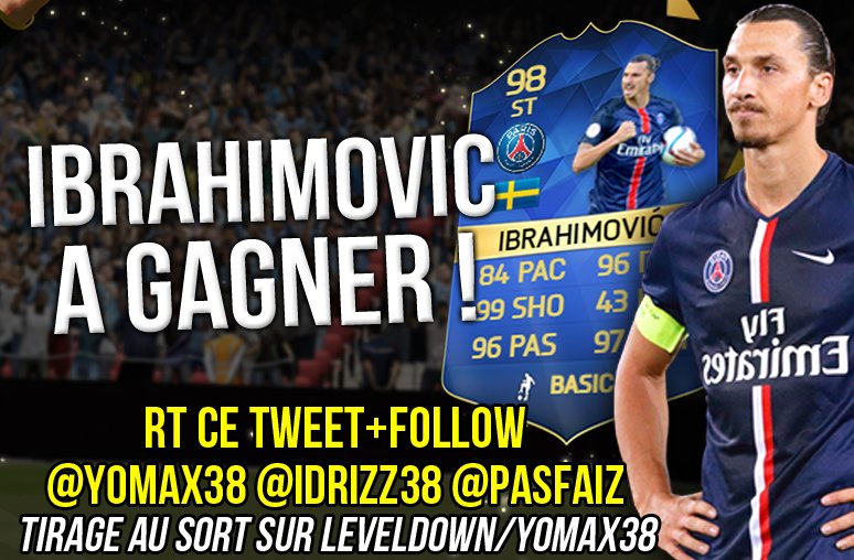 YoMax38's tweet image. IBRAHIMOVIC 98 À GAGNER ! RT + FOLLOW @YOMAX38 @IDRIZZ38 @PASFAIZ ! TIRAGE A 23H SUR leveldown.fr/stream/yomax38