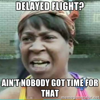 #Flight #Delayed #Time #Wasters #NoPatients #FunnyNotFunny
