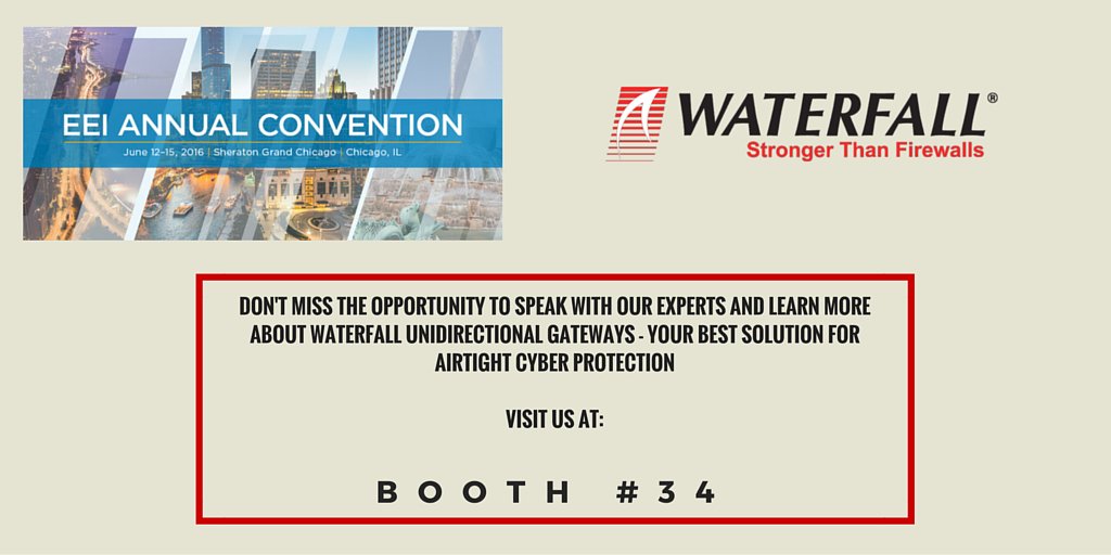 WaterfallSecure's tweet image. Don&apos;t miss the opportunity to meet @WaterfallSecure experts at #EEI2016 in #Chicago #Unidirectional #Gateways