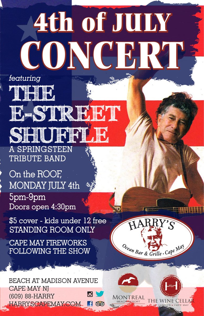 HarrysCapeMay's tweet photo. Fourth of July Concert at Harry's... The E-Street Shufflewill be live!
#MontrealBeachResort #HarrysCapeMay https://t.co/g7B58WUvSQ