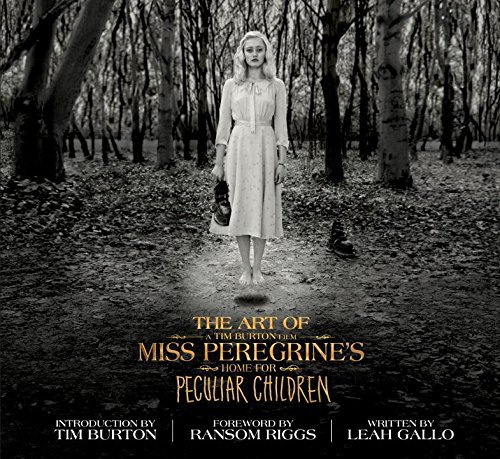 ティム バートンjp 総合 Twitter પર ティム バートン最新作 ミス ペレグリンと奇妙な子供たち の舞台裏を数々のデザイン画と共に収録した The Art Of Miss Peregrine S Home For Peculiar Children は8月30日発売です